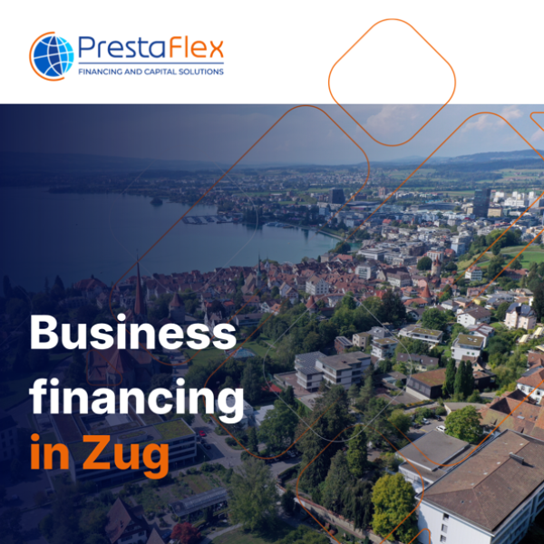 Unternehmensfinanzierung Zug - KMU Finanzierung
